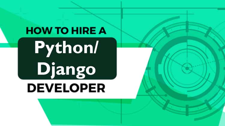 how-to-hire-python-developer and django